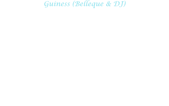Guiness (Belleque & DJ)